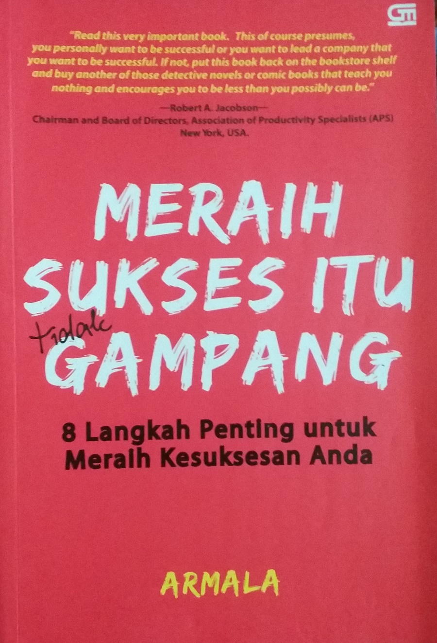 meraih sukses itu tidak gampang