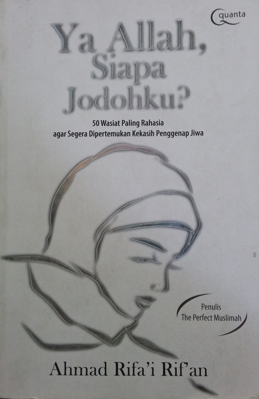 Ya Allah Siapa Jodohku